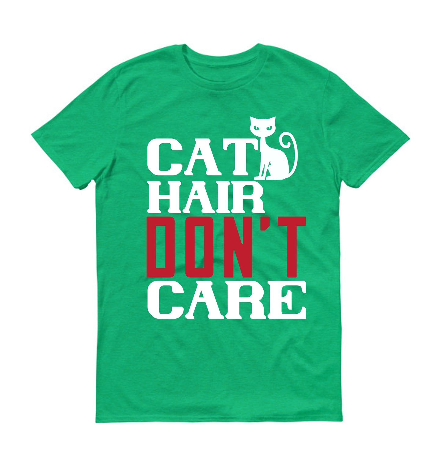 Cat hair don't care Unisex T-Shirt