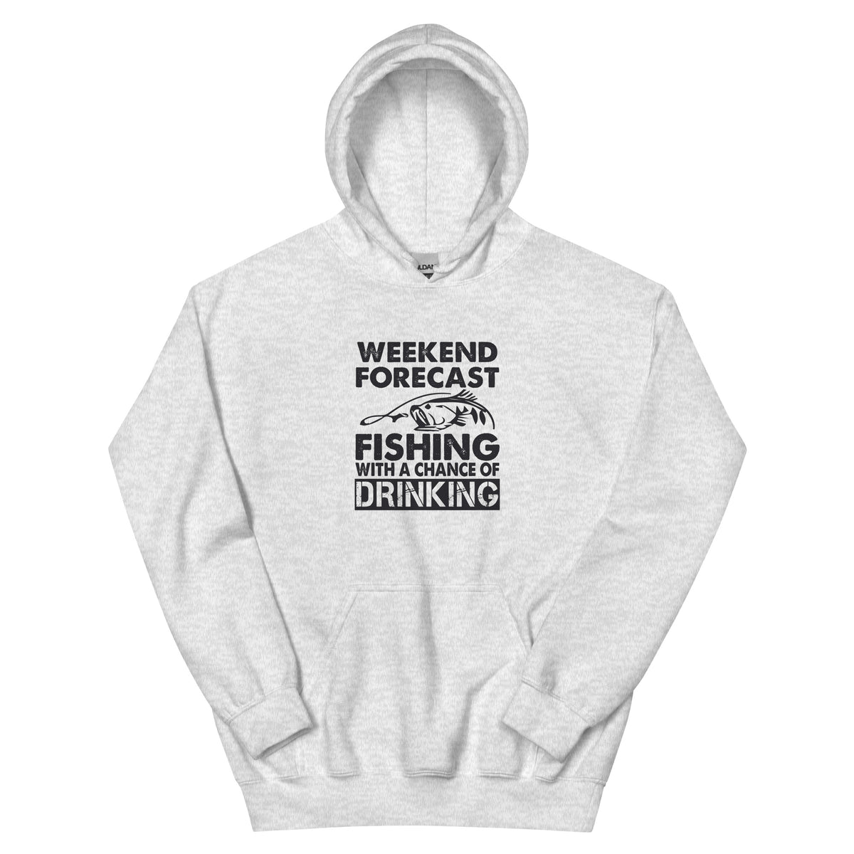 Weekend Forecast: Fishing with a Chance of Drinking Unisex Hoodie