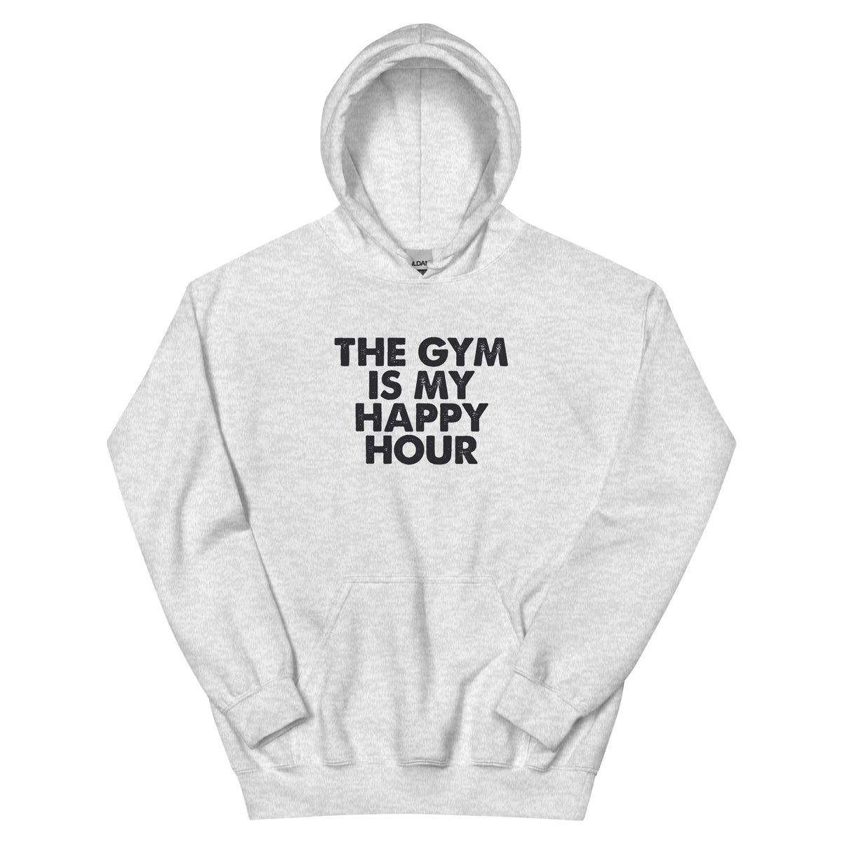 The Gym Is My Happy Hour Unisex Hoodie