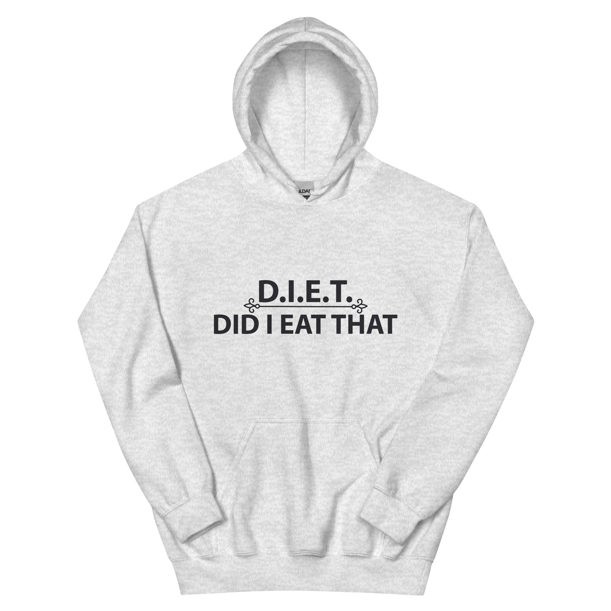 D.I.E.T. Did I Eat That Unisex Hoodie
