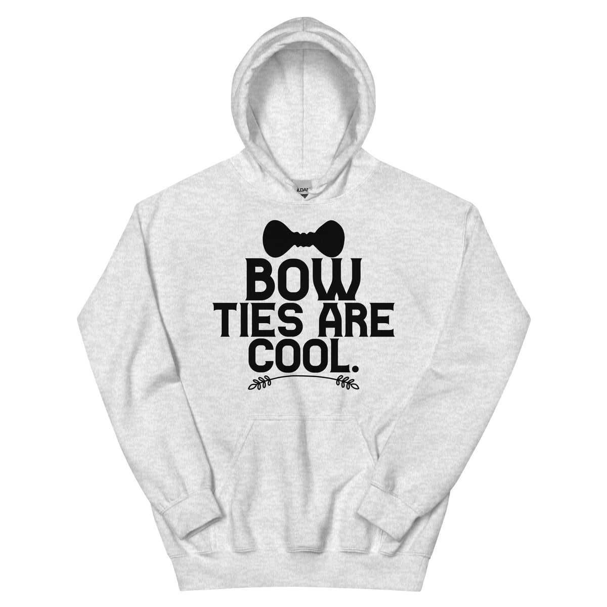 Bow Ties Are Cool Unisex Hoodie