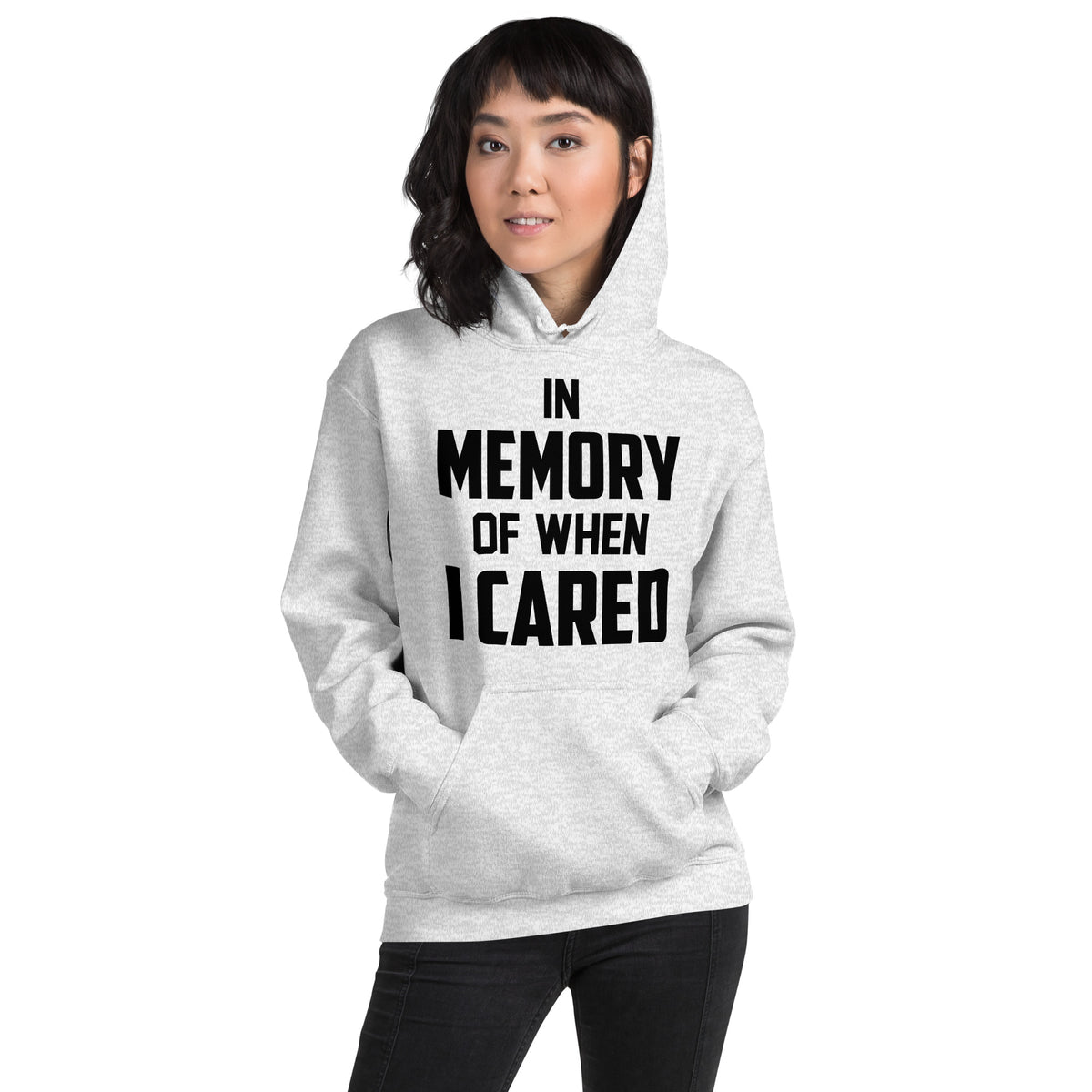 In Memory of When I Cared Unisex Hoodie
