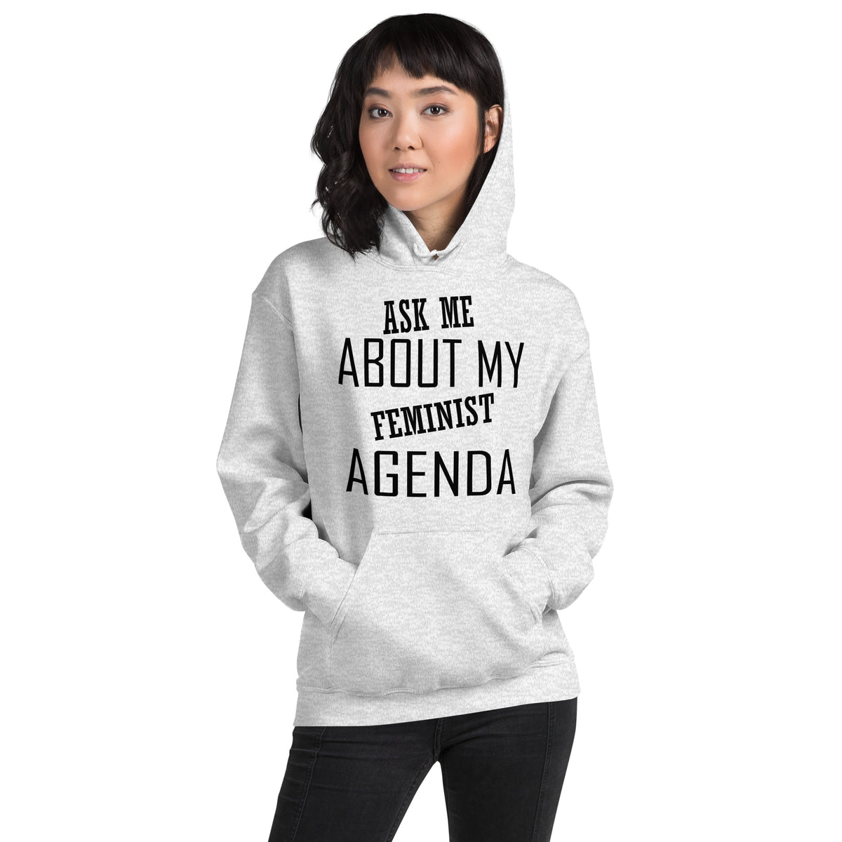 Ask Me About My Feminist Agenda Unisex Hoodie