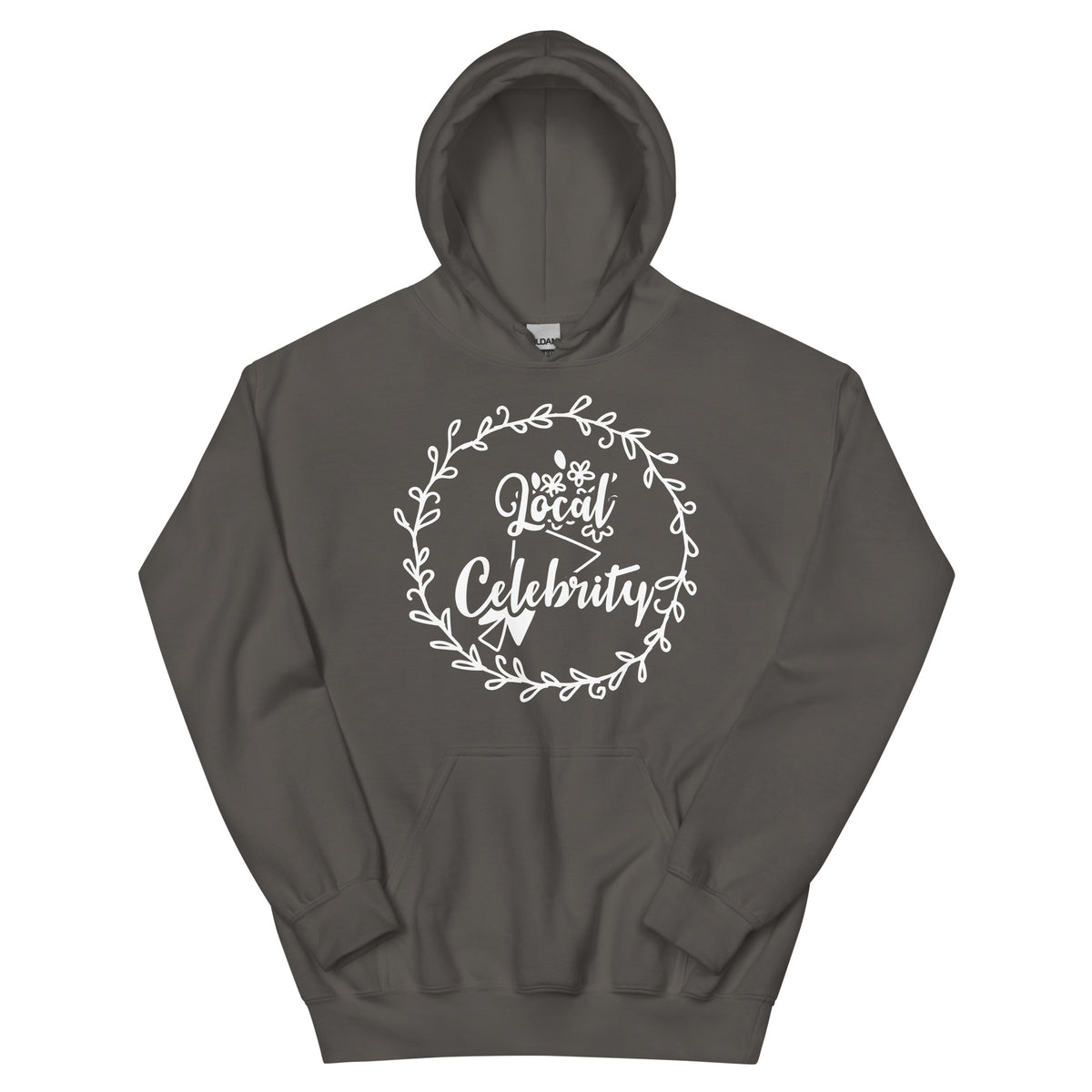 Local Celebrity Unisex Hoodie