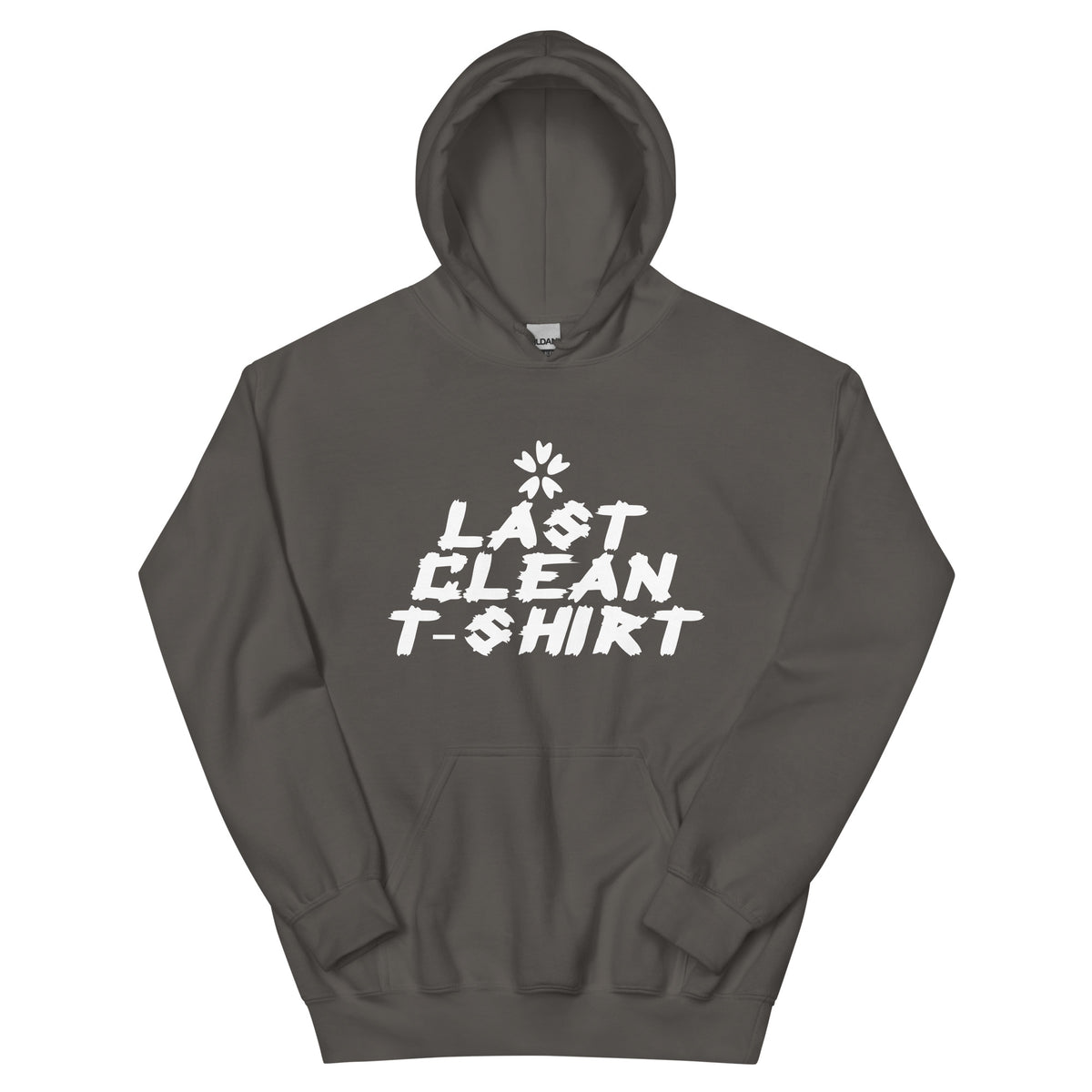 Last Clean T-Shirt Unisex Hoodie
