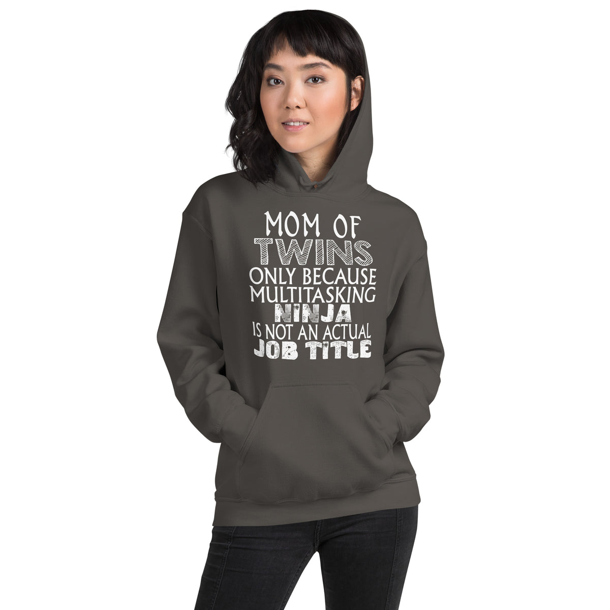 Mom of Twins: Multitasking Ninja Is Not an Actual Job Title Unisex Hoodie