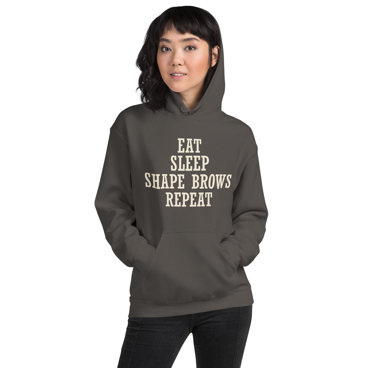Eat Sleep Shape Brows Repeat Unisex Hoodie