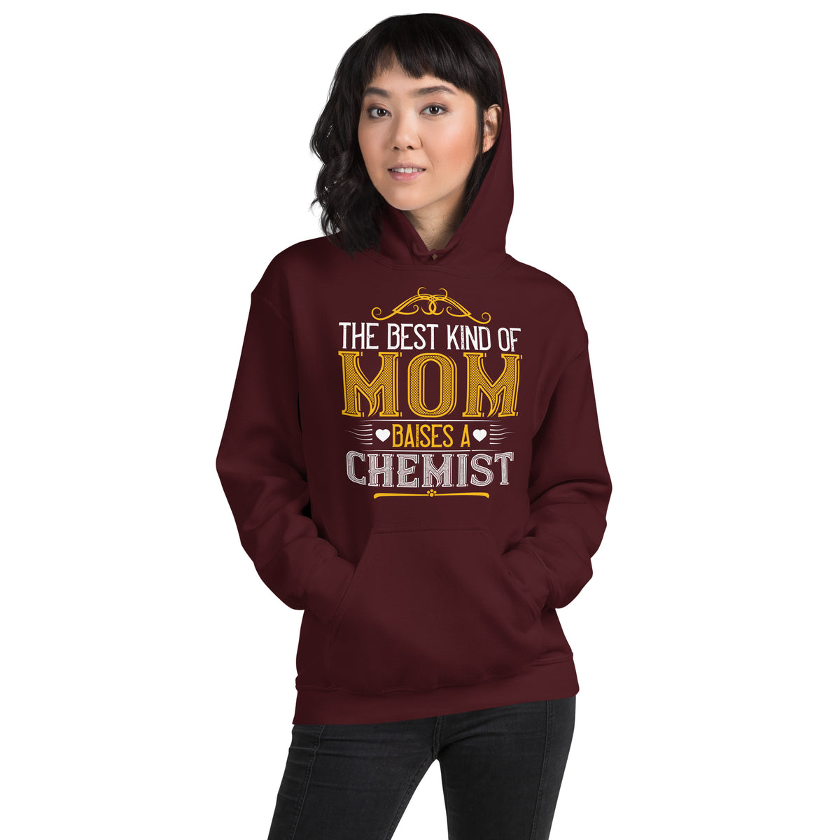 The Best Kind of Mom Raises a Chemist Unisex Hoodie