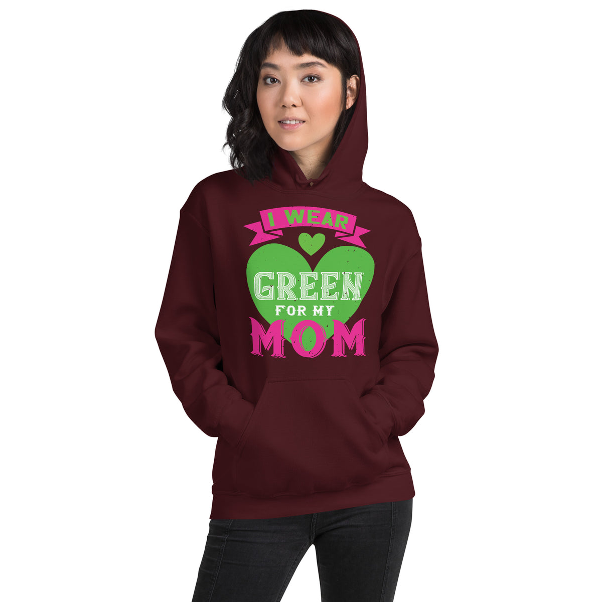 I Wear Green for My Mom Unisex Hoodie