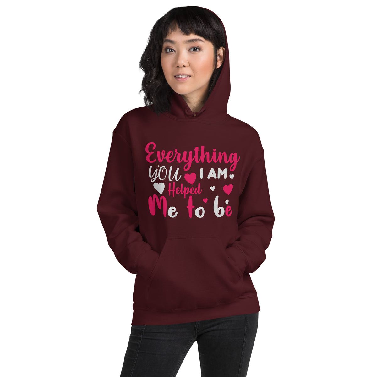 Everything I Am, You Helped Me to Be – Hearts Script Unisex Hoodie
