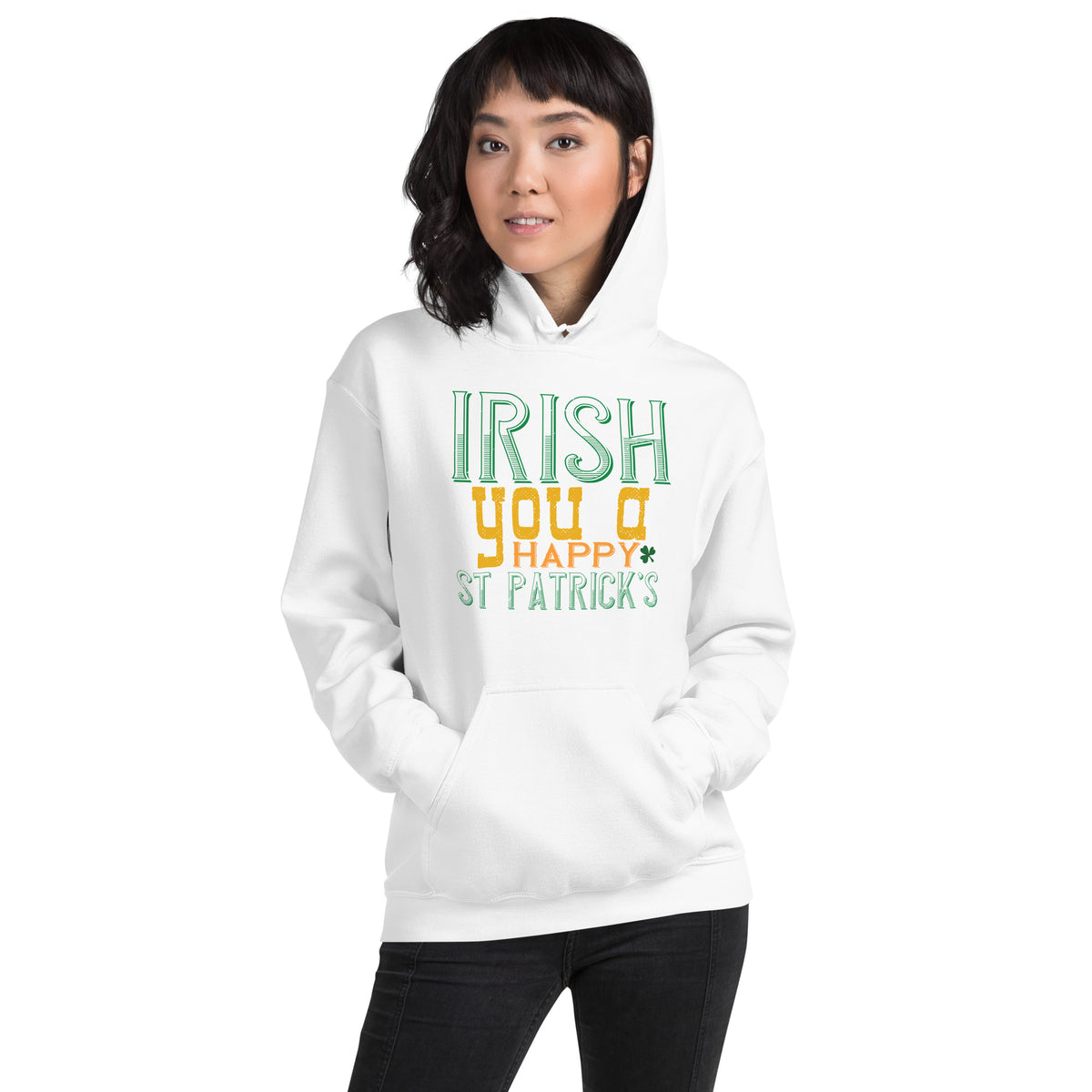 Irish You a Happy St. Patrick's Day Unisex Hoodie