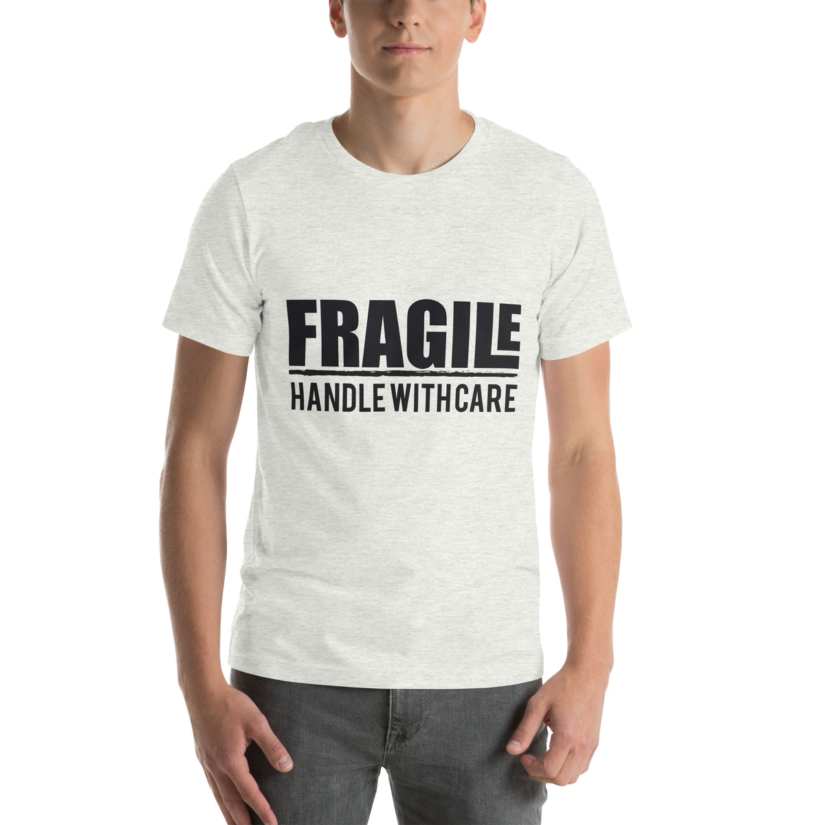 Fragile Handle with Care Unisex T-Shirt