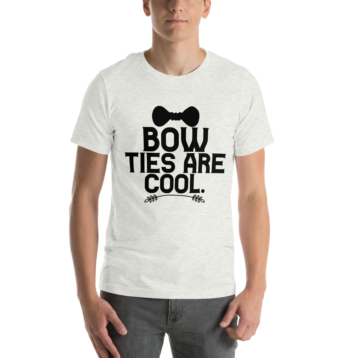 Bow Ties Are Cool Unisex T-Shirt