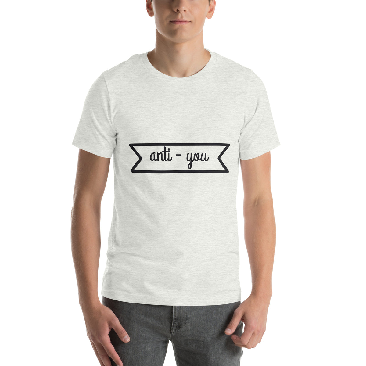Anti-You Unisex T-Shirt