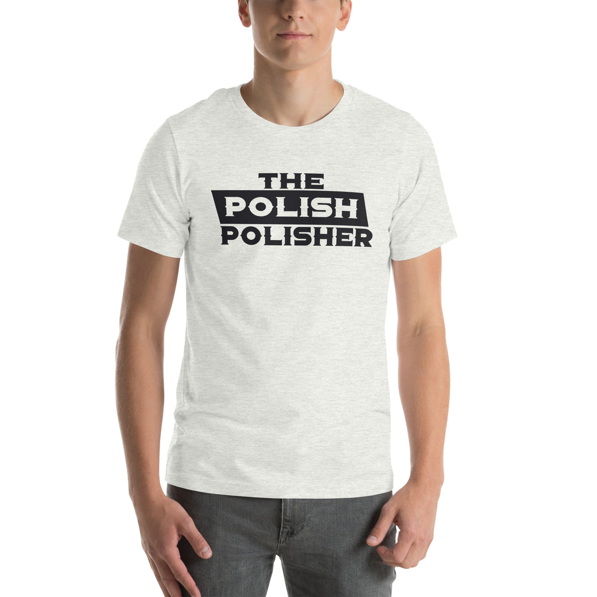 The Polish Polisher Unisex T-Shirt