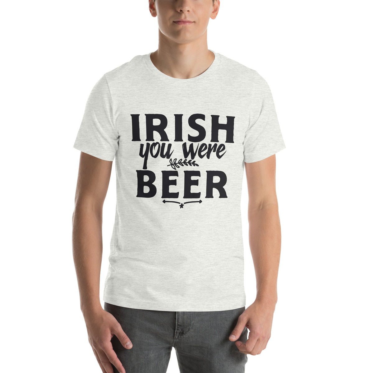 Irish You Were Beer Unisex T-Shirt