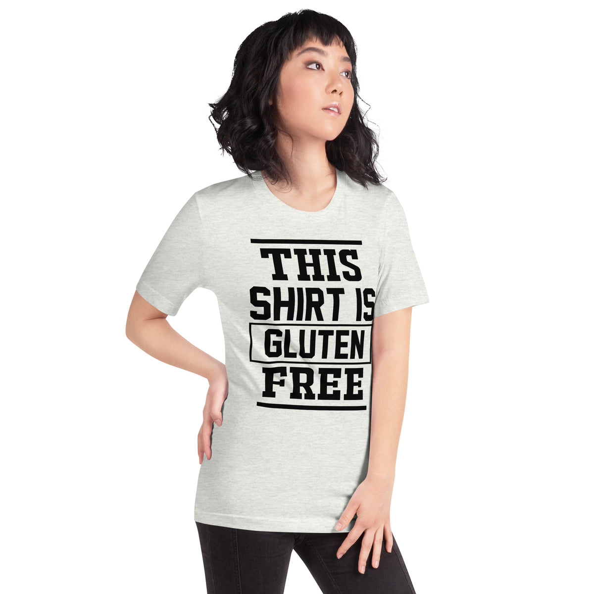 This Shirt Is Gluten Free Unisex T-Shirt