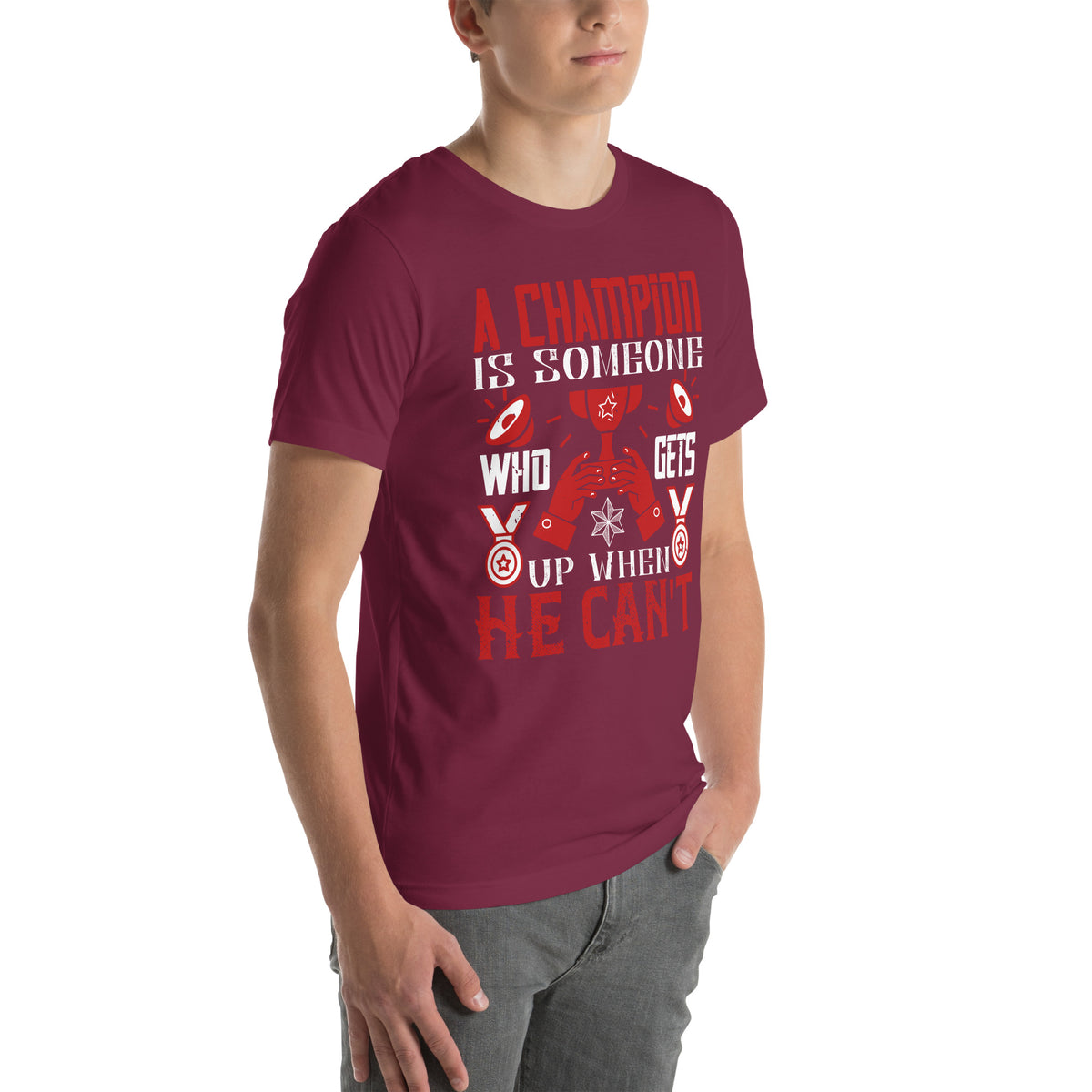 A Champion Is Someone Who Gets Up When He Can't Unisex T-Shirt