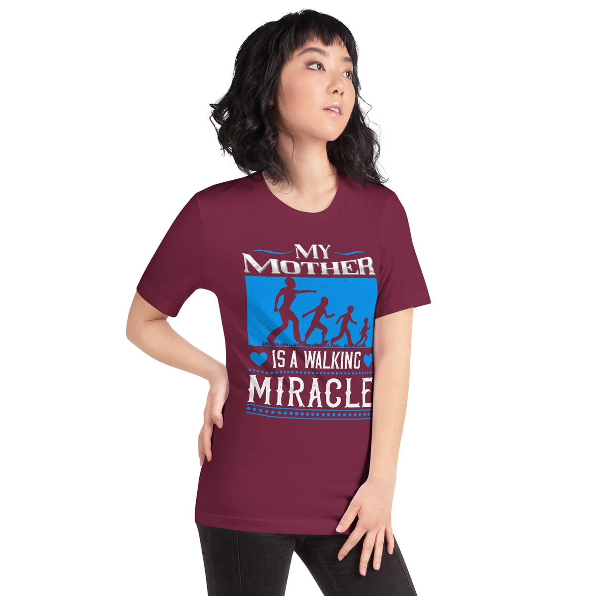 My Mother Is a Walking Miracle Unisex T-Shirt