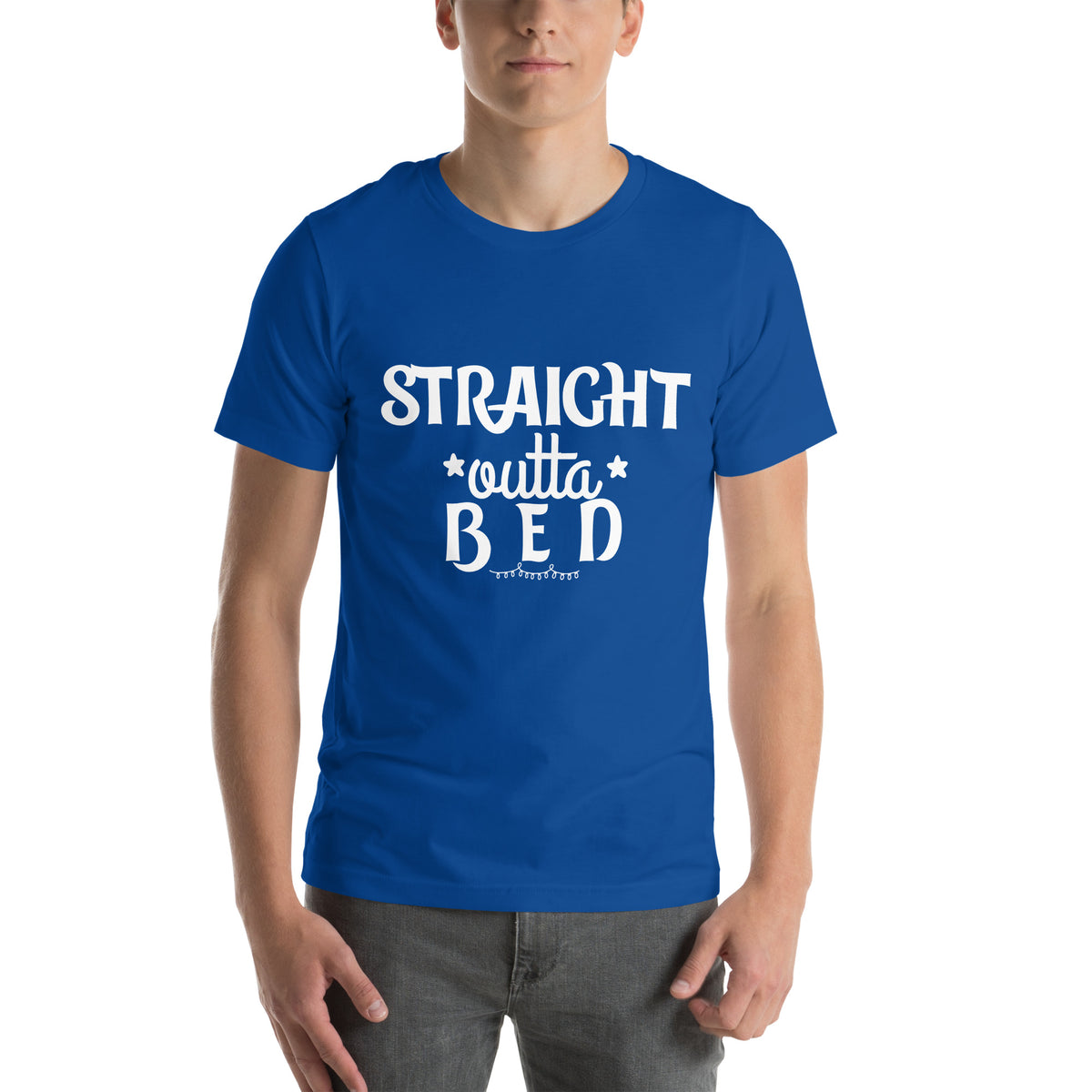 Straight Outta Bed Unisex T-Shirt