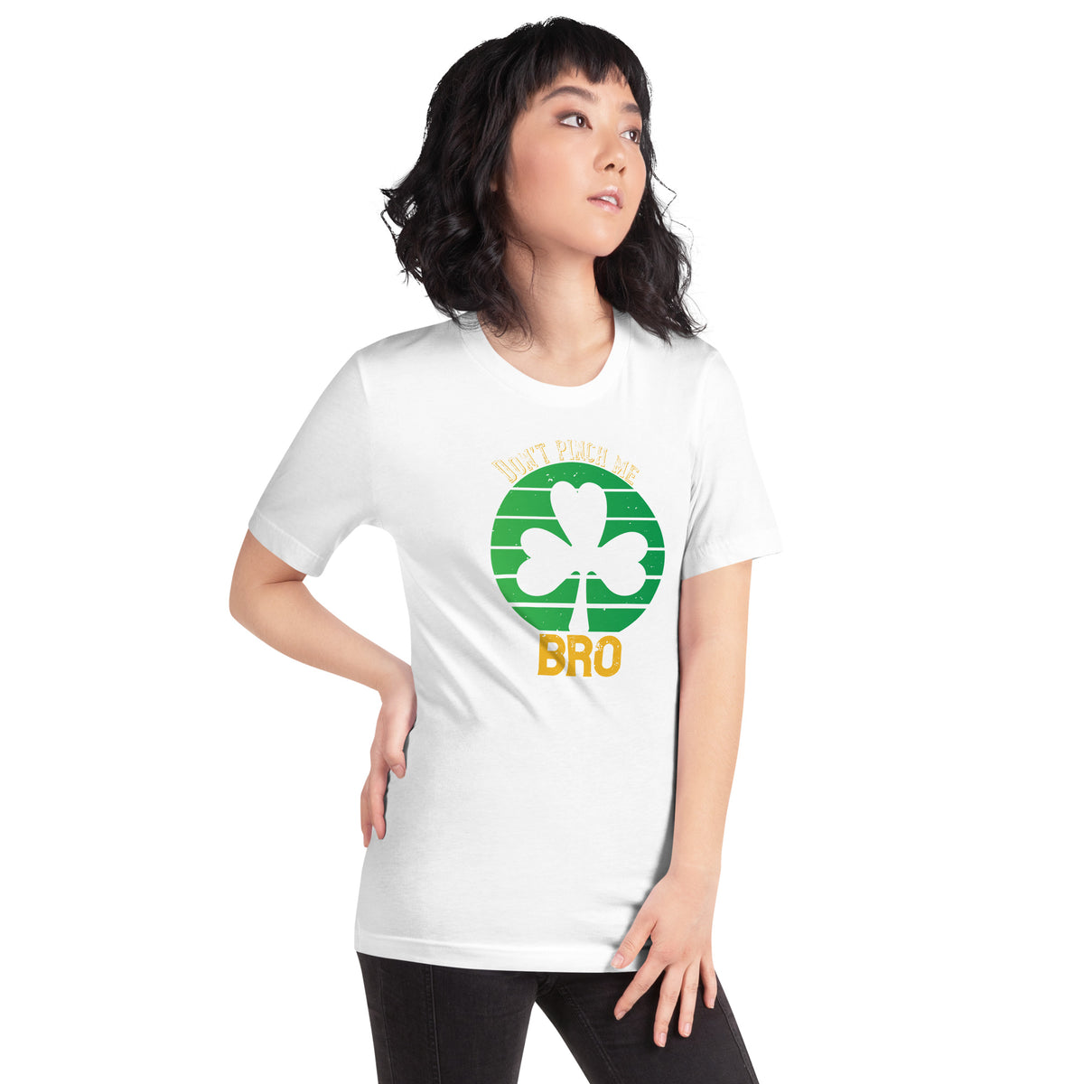 Don't Pinch Me Bro St. Patrick's Day Unisex T-Shirt