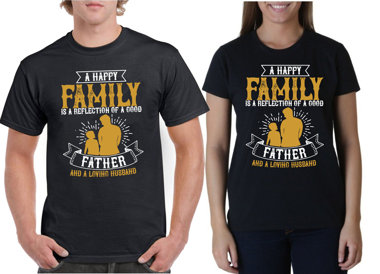 A happy family is a reflection of a good father and a loving husband Father's day Unisex T-Shirt