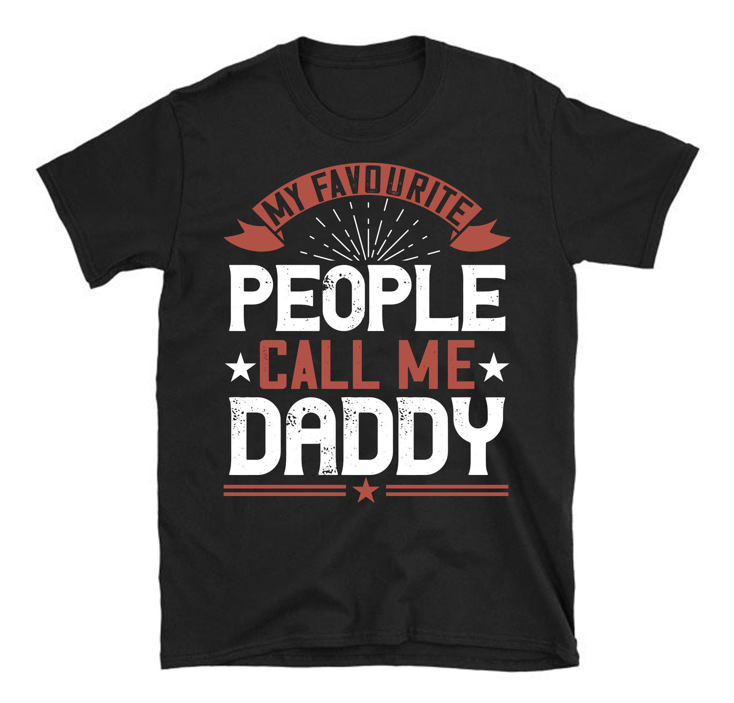 my favourite people call me daddy Father's day Unisex T-Shirt