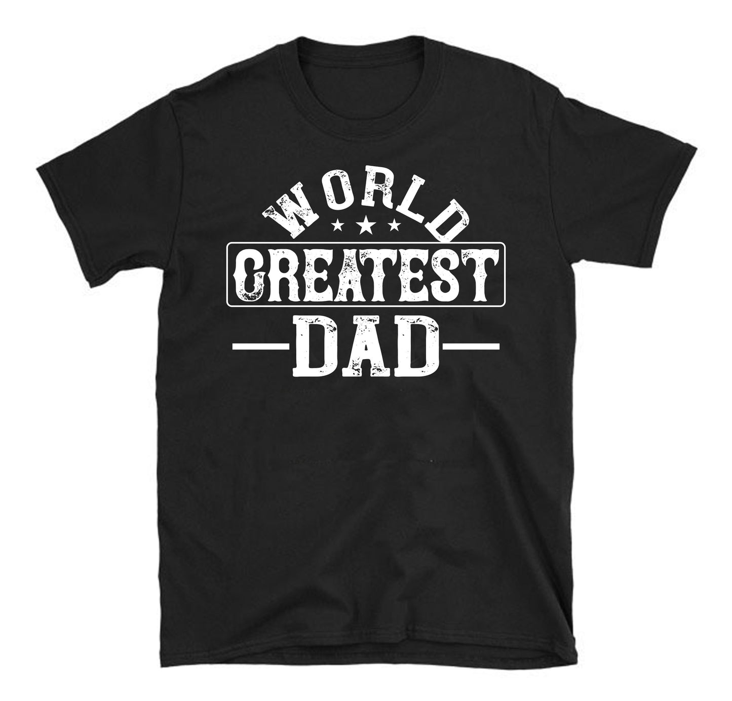world greatest dad Father's day Unisex T-Shirt