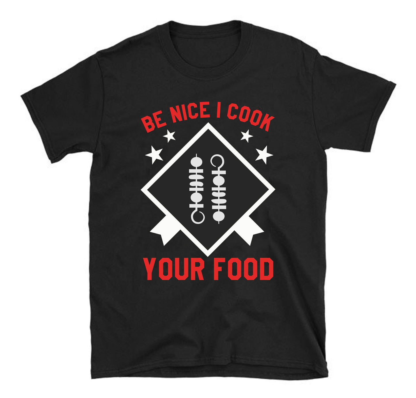 Be nice I cook Chef Unisex T-Shirt