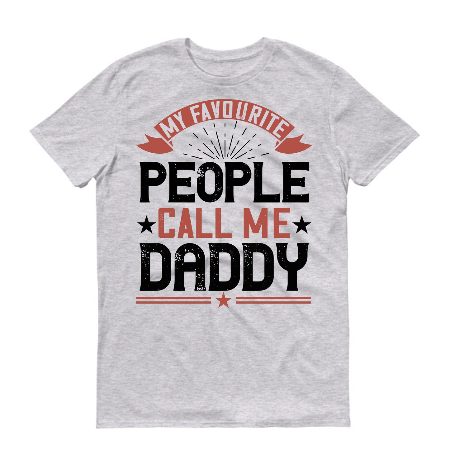 my favourite people call me daddy Father's day Unisex T-Shirt