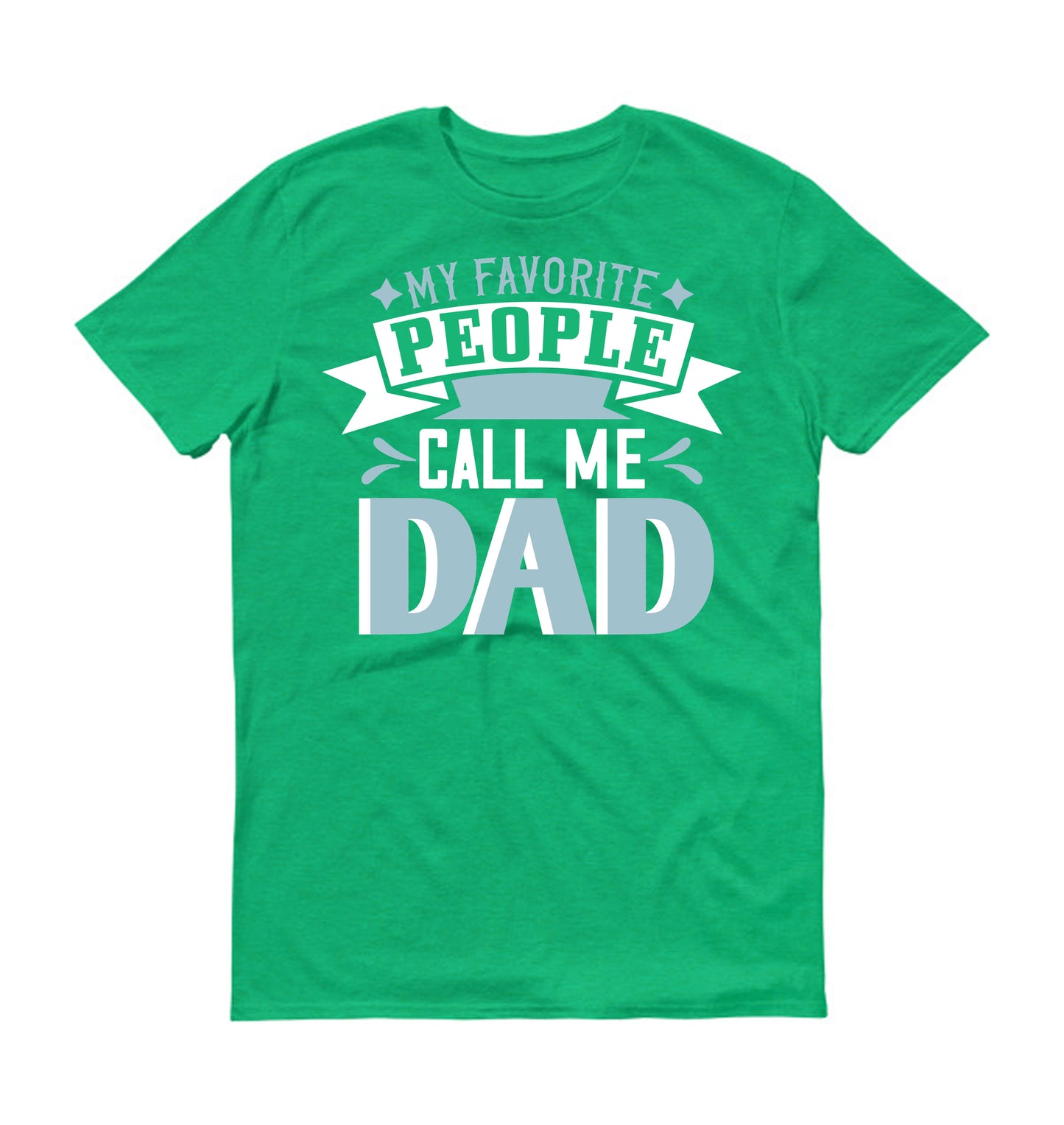my favorite people call me dad Father's day Unisex T-Shirt