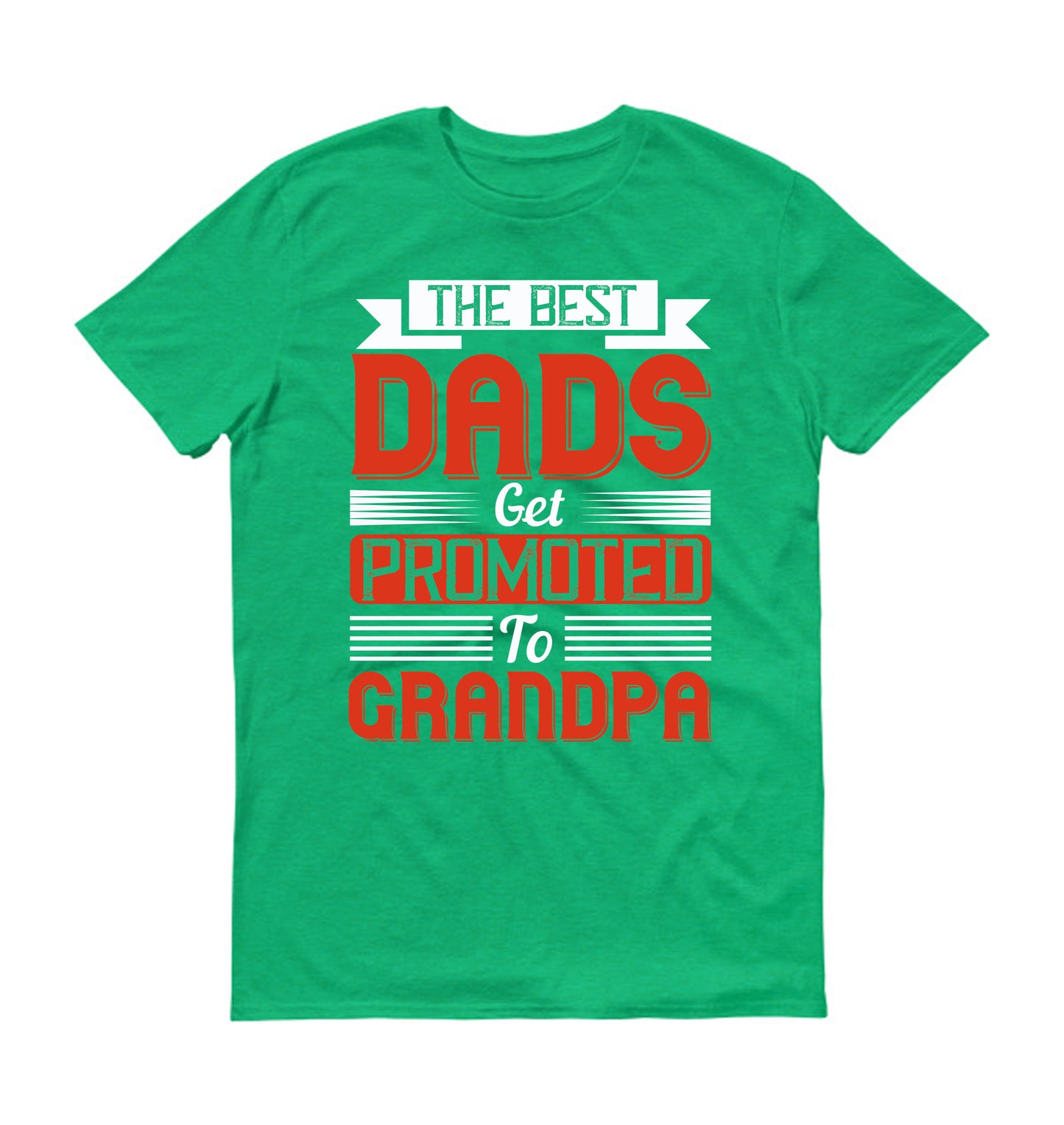 The best dads get promoted to grandpa Father's day Unisex T-Shirt