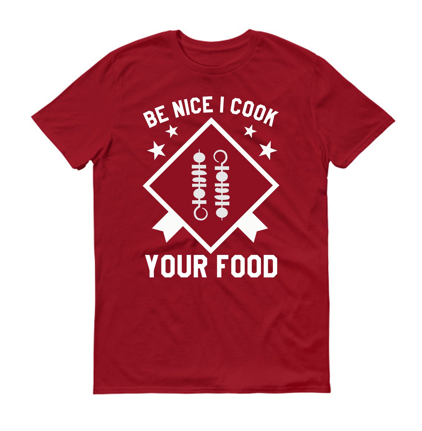 Be nice I cook Chef Unisex T-Shirt