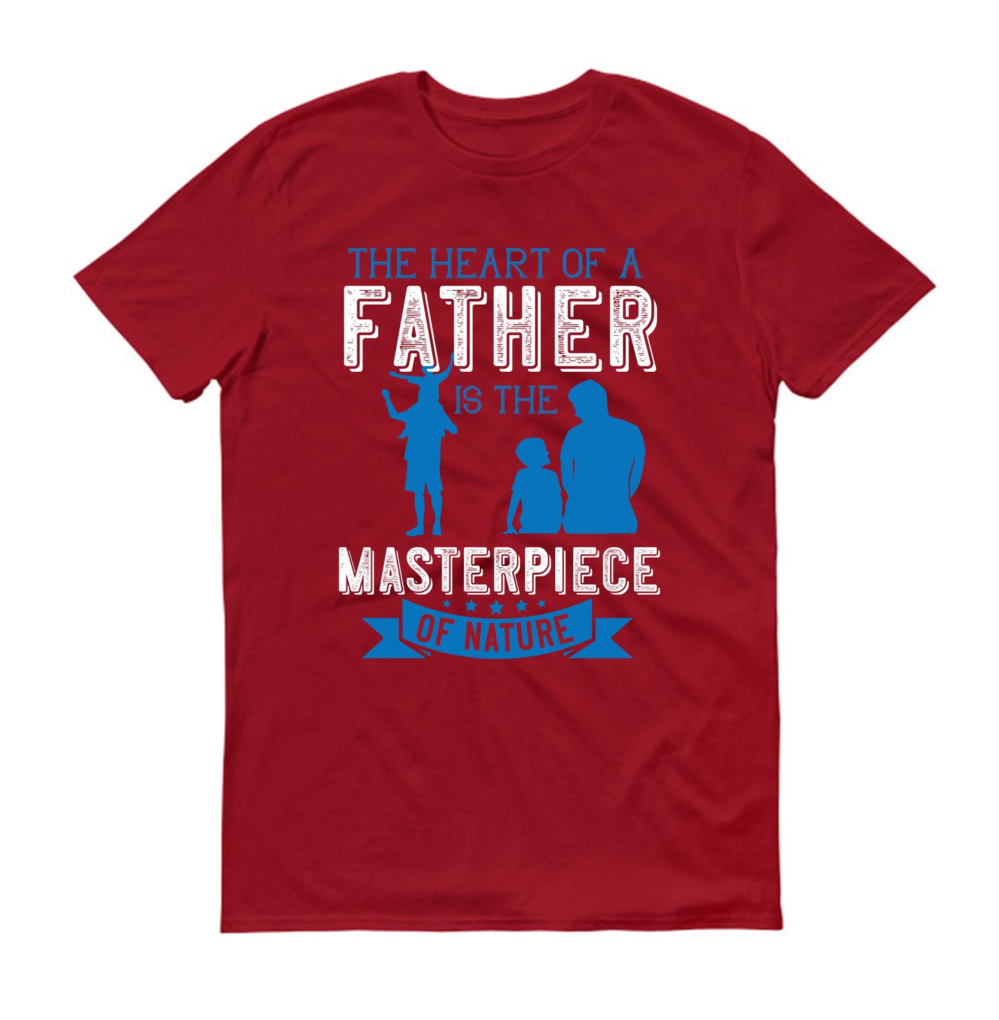 The heart of a father is the masterpiece of nature Father's day Unisex T-Shirt