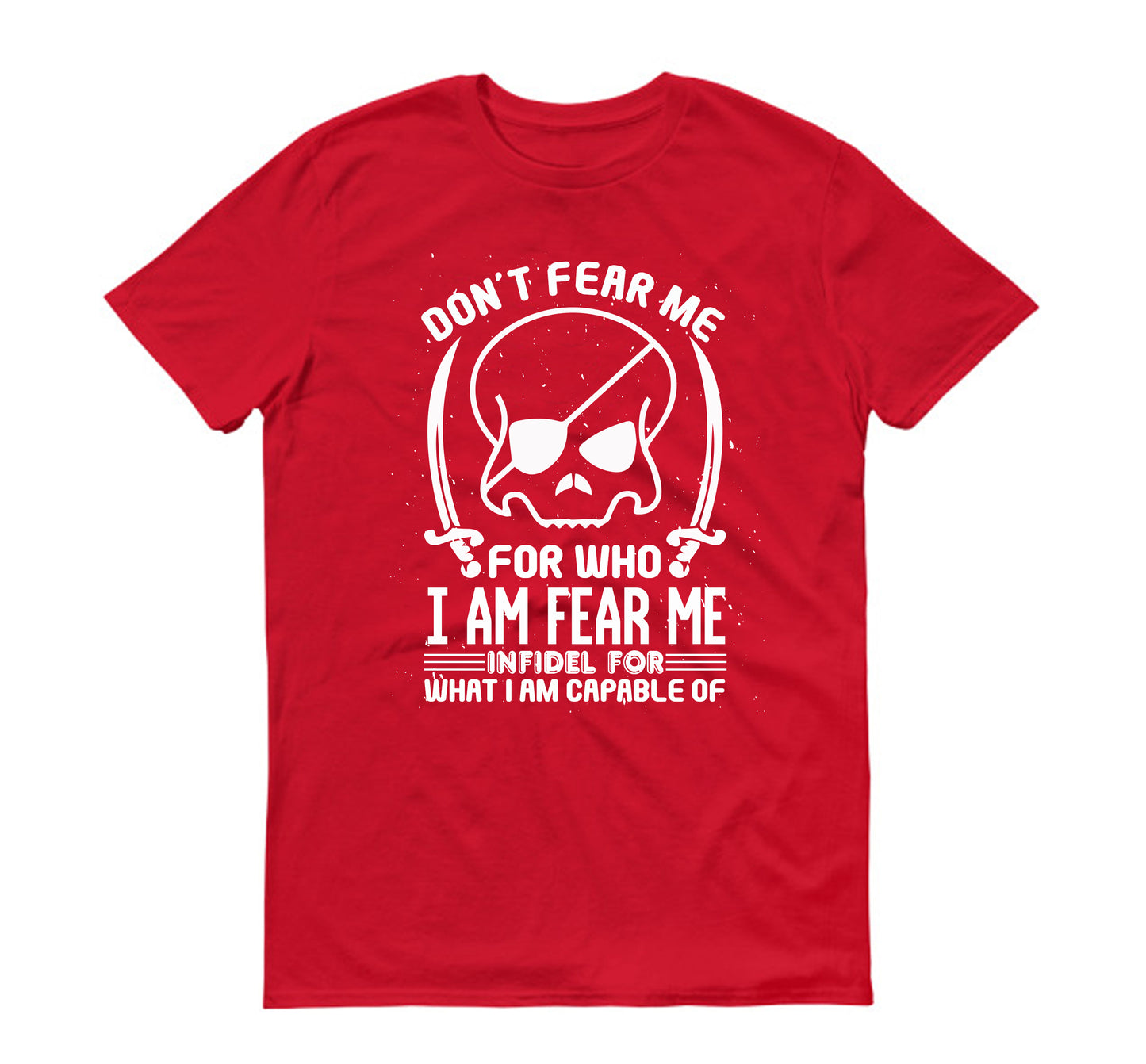 Don’t fear me skull Unisex T-Shirt
