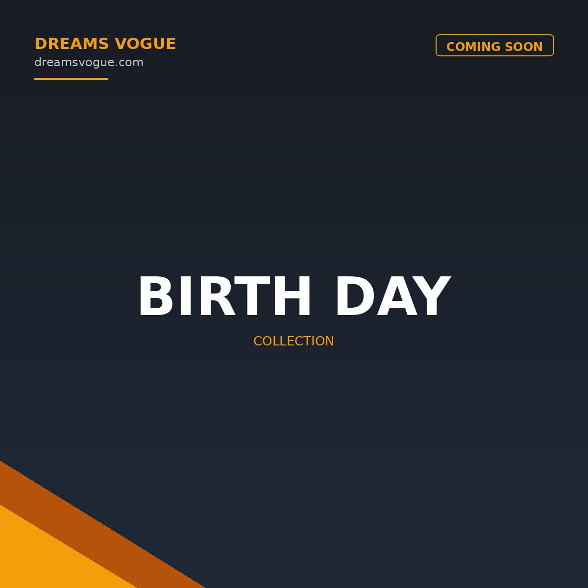 Birth Day collection banner - Dreams Vogue
