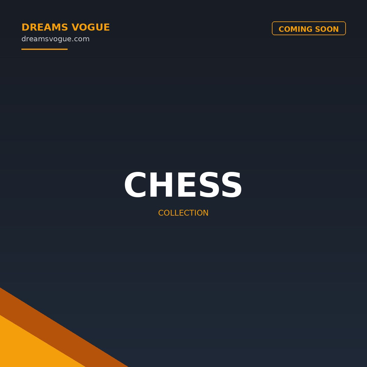 Chess collection banner - Dreams Vogue