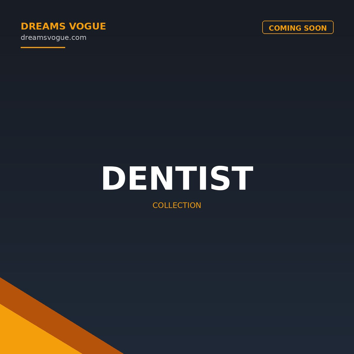 Dentist collection banner - Dreams Vogue