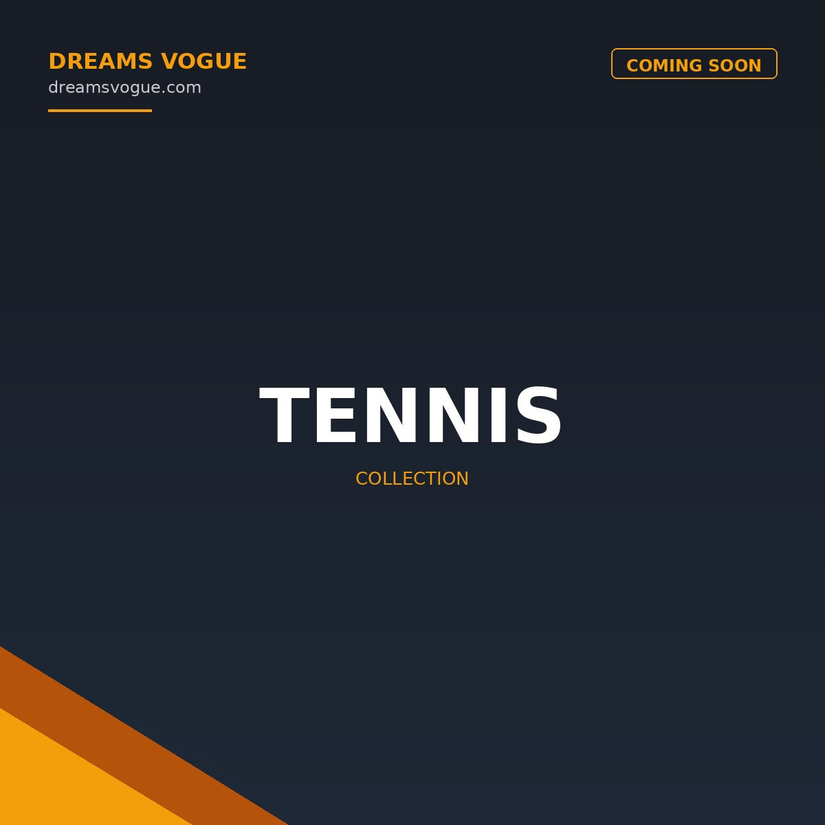 Tennis collection banner - Dreams Vogue