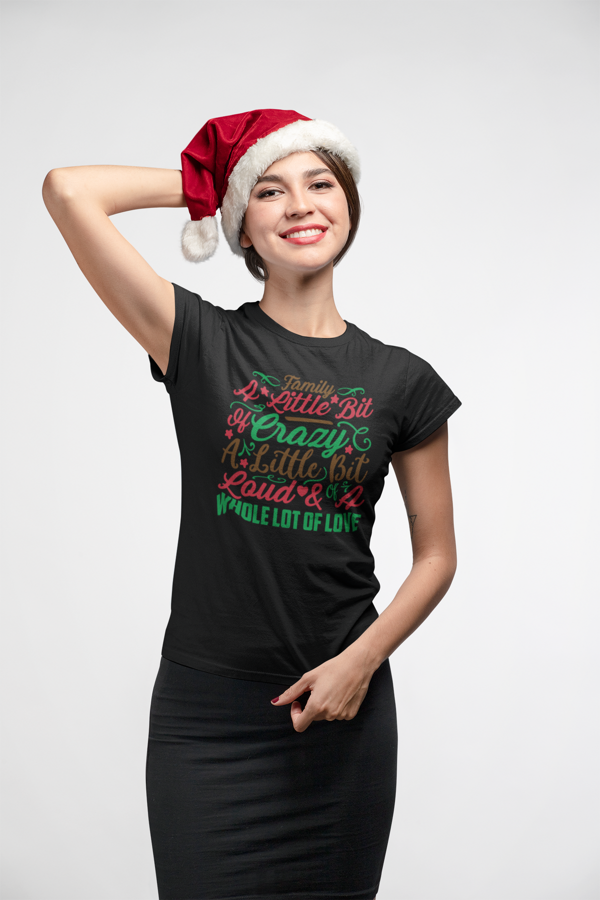 Woman in a Santa hat wearing the Family: A Little Bit of Crazy black t-shirt