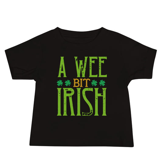 A Wee Bit Irish St. Patrick's Day Baby T-Shirt