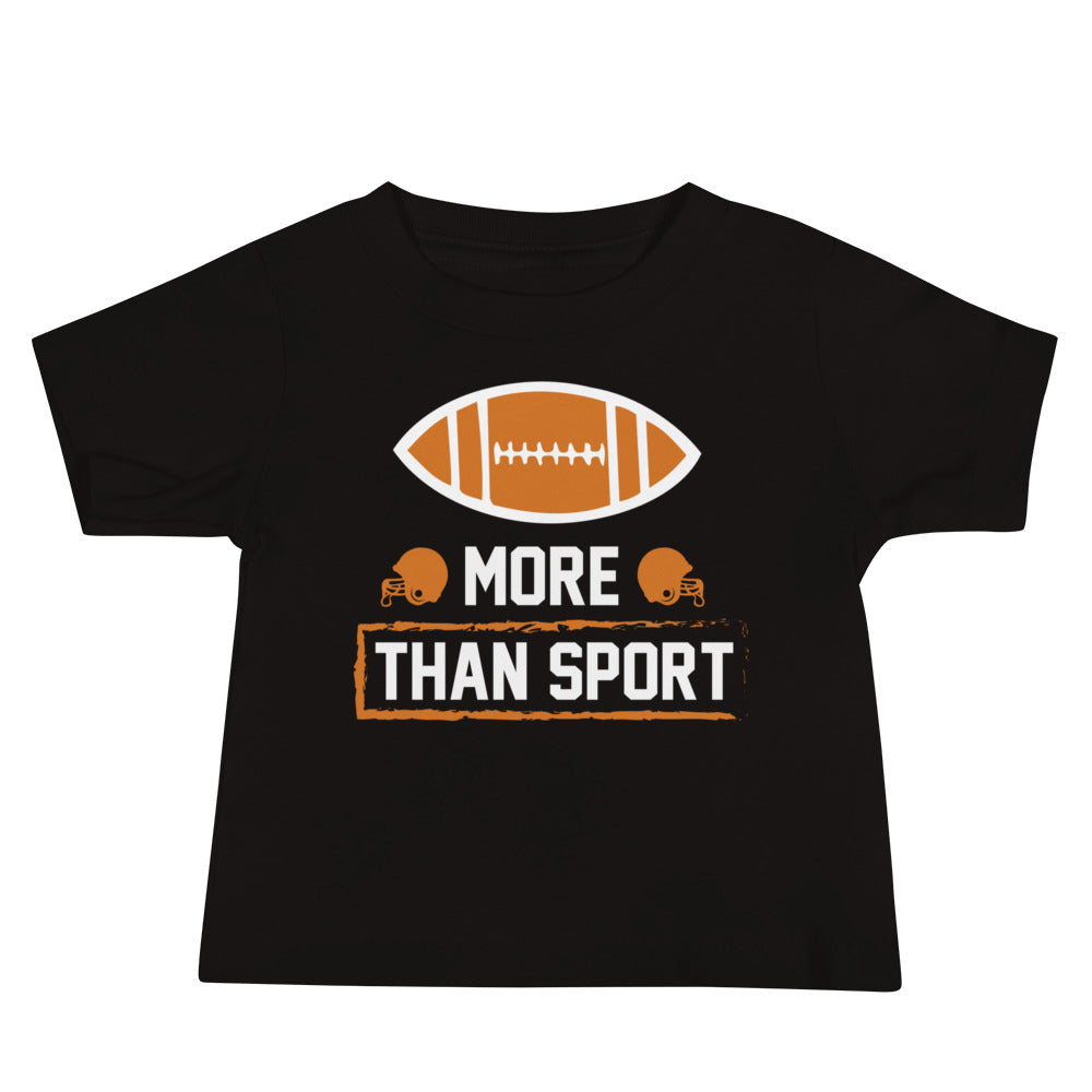 More Than Sport Football Baby T-Shirt