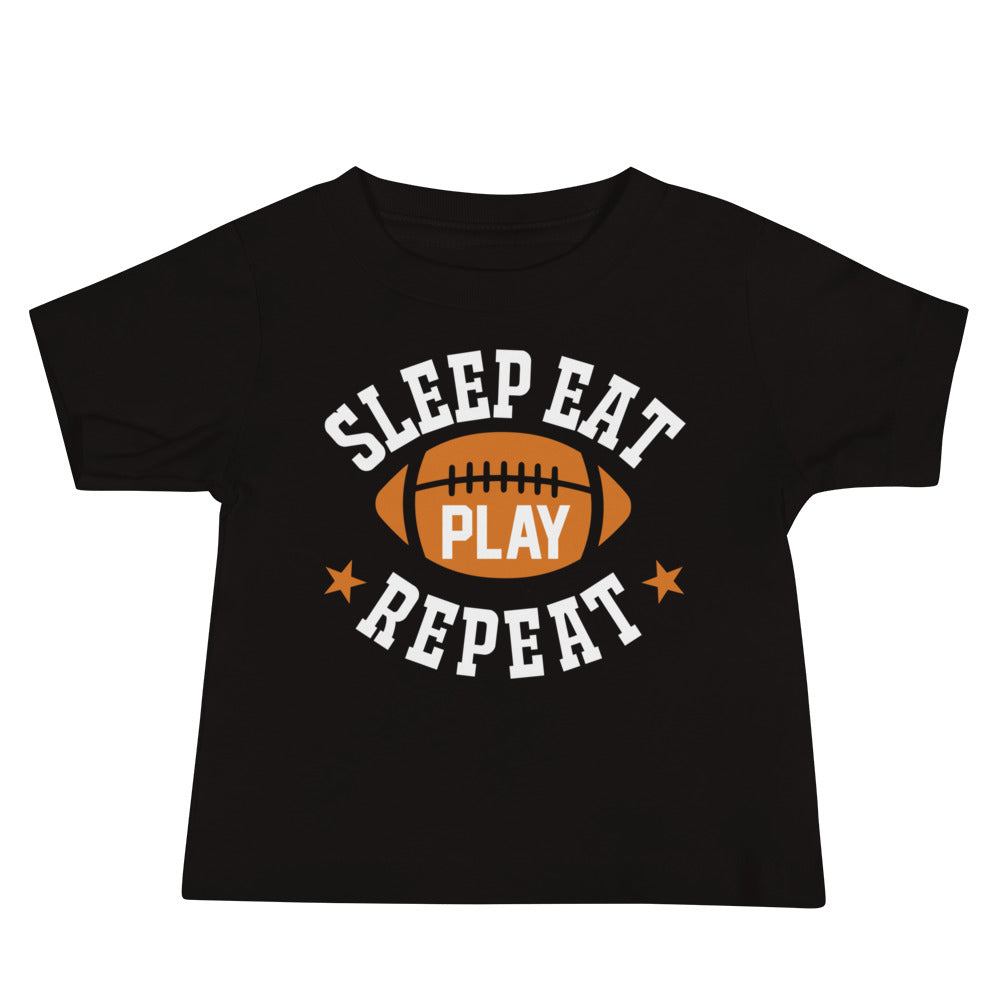 Sleep Eat Play Repeat Football Baby T-Shirt