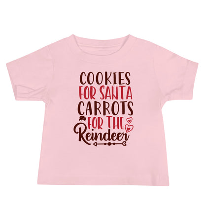 Cookies for Santa, Carrots for the Reindeer Christmas Baby T-Shirt
