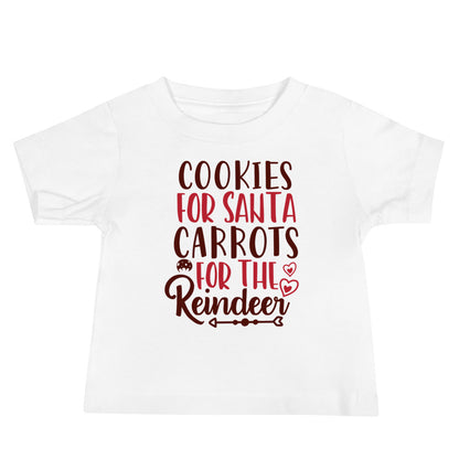 Cookies for Santa, Carrots for the Reindeer Christmas Baby T-Shirt