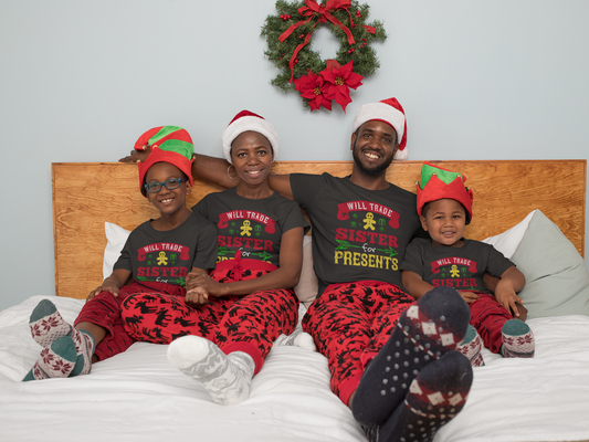Matching family wearing Will Trade Sister for Presents Christmas shirts