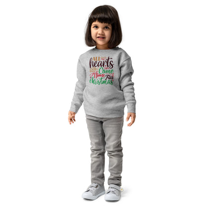 All Hearts Come Home for Christmas Toddler Sweatshirt