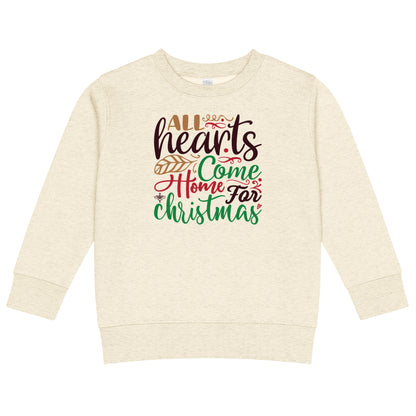All Hearts Come Home for Christmas Toddler Sweatshirt