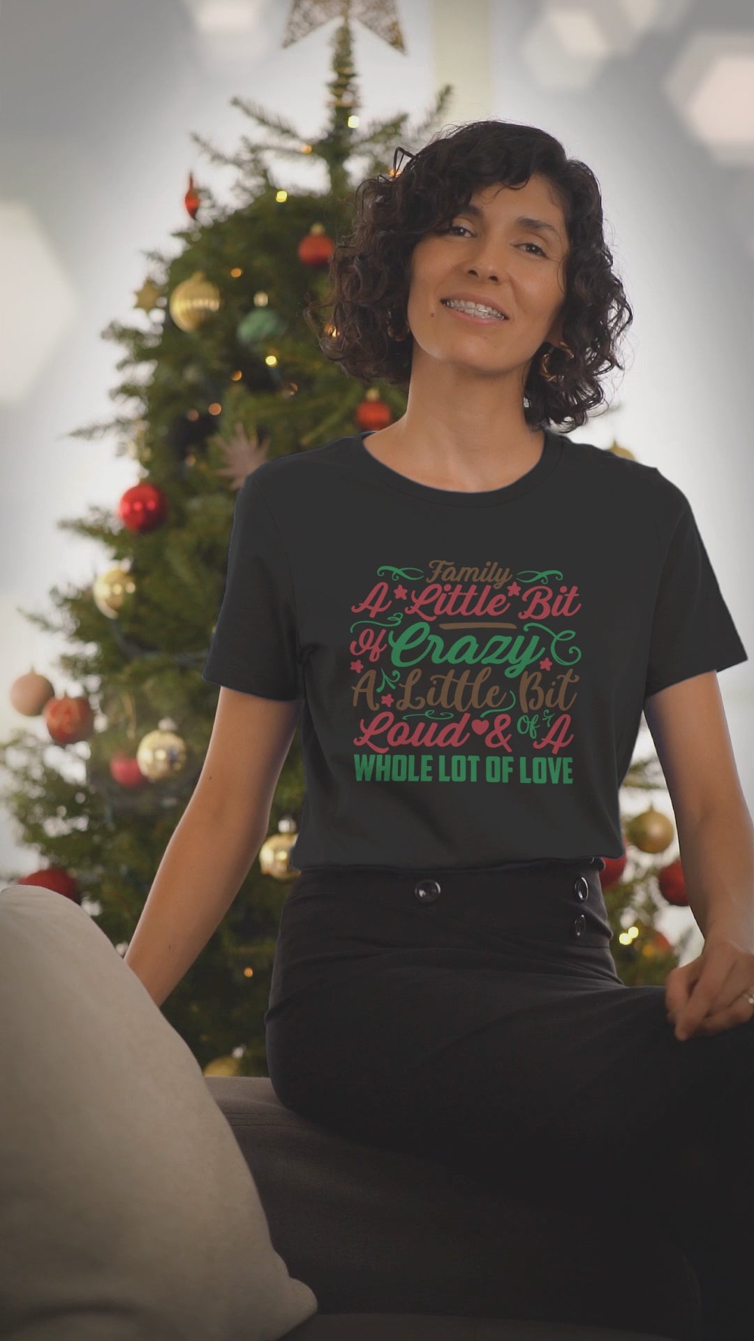 Video of a woman wearing the Family: A Little Bit of Crazy black t-shirt