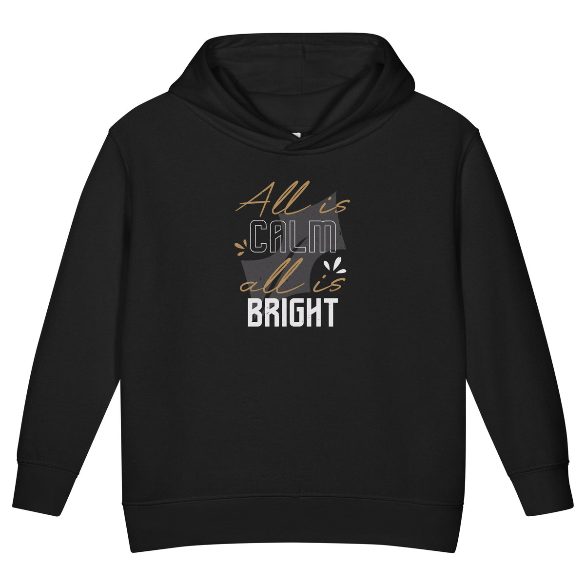 All Is Calm, All Is Bright Christmas Toddler Hoodie